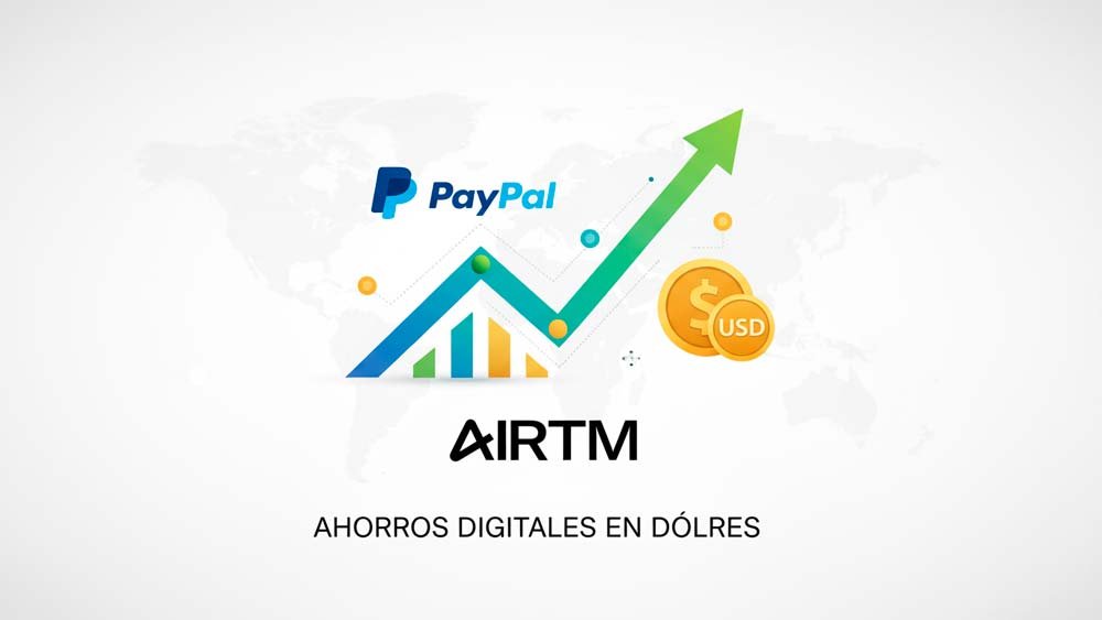 Cómo recibir dinero de PayPal y ahorrar en dólares con Airtm 40 Cómo recibir dinero de PayPal y ahorrar en dólares con Airtm
