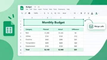 Como combinar celdas en Google Sheets paso a paso